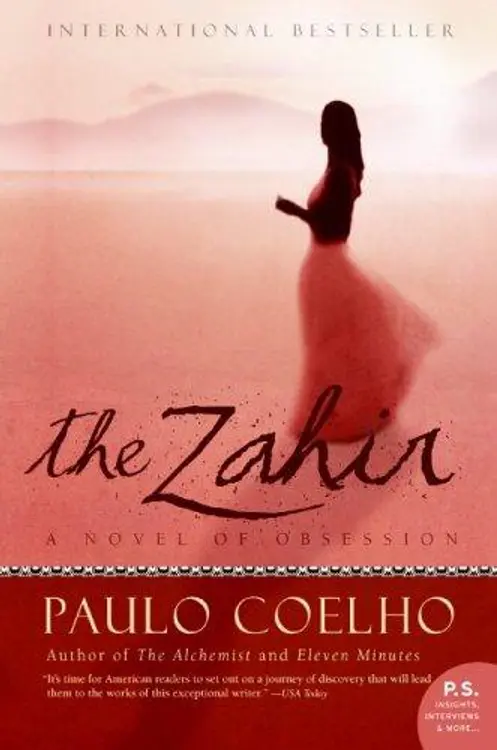 The Zahir: A Novel of Obsession (P.S.) cover