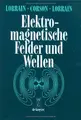 Cover image for Elektromagnetische Felder und Wellen. Unter Berücksichtigung Elektrischer Stromkreise.