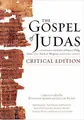 Cover image for The Gospel of Judas, Critical Edition