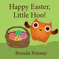 Cover image for Happy Easter, Little Hoo!