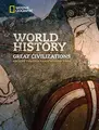 Cover image for National Geographic World History Great Civilizations