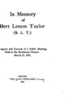 Cover image for In Memory of Bert Leston Taylor (B. L. T.): Program and Records of a Public Meeting Held in the ...