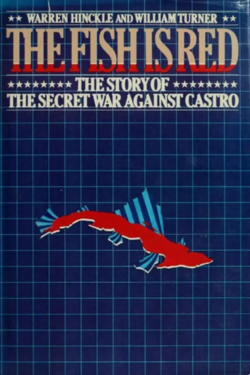 The fish is red: the story of the secret war against Castro cover