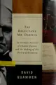 Cover image for The reluctant Mr. Darwin
