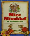 Cover image for Mice mischief