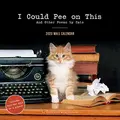 Cover image for I Could Pee on This 2020 Wall Calendar