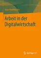 Cover image for Arbeit in der Digitalwirtschaft