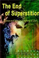 Cover image for The End of Superstition