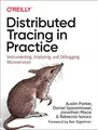 Cover image for Distributed Tracing in Practice