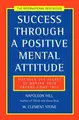 Cover image for Success Through a Positive Mental Attitude