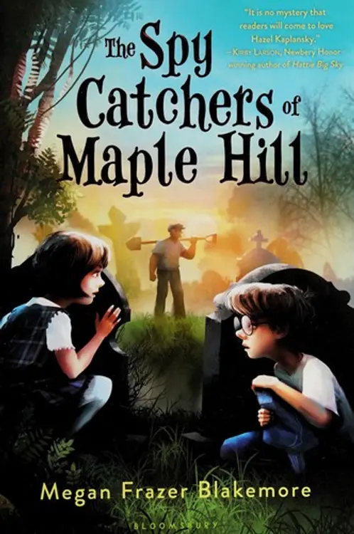 The spy catchers of Maple Hill cover
