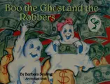 Cover image for Boo the ghost and the robbers