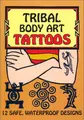 Cover image for Tribal Body Art Tattoos