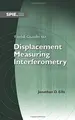 Cover image for Field guide to displacement measuring interferometry