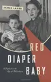 Cover image for Red diaper baby
