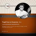 Cover image for Tough Guys on Suspense, Vol. 1 Lib/E