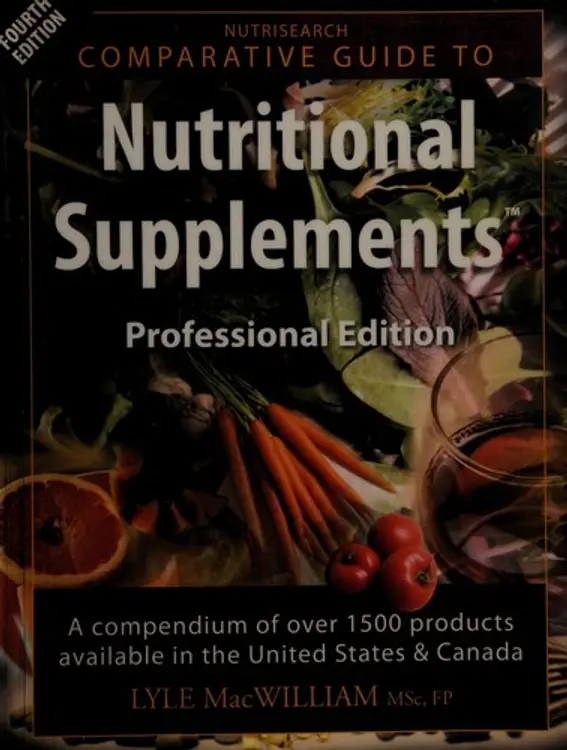 NutriSearch comparative guide to nutritional supplements: a compendium of products available in the United States and Canada cover