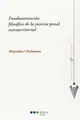 Cover image for Fundamentación filosófica de la justicia penal extraterritorial