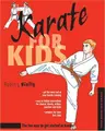 Cover image for Karate for Kids (Martial Arts for Kids Series)