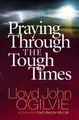 Cover image for Praying Through the Tough Times