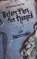 Cover image for Before They are Hanged