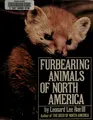 Cover image for Furbearing animals of North America