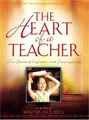 Cover image for The Heart of a Teacher