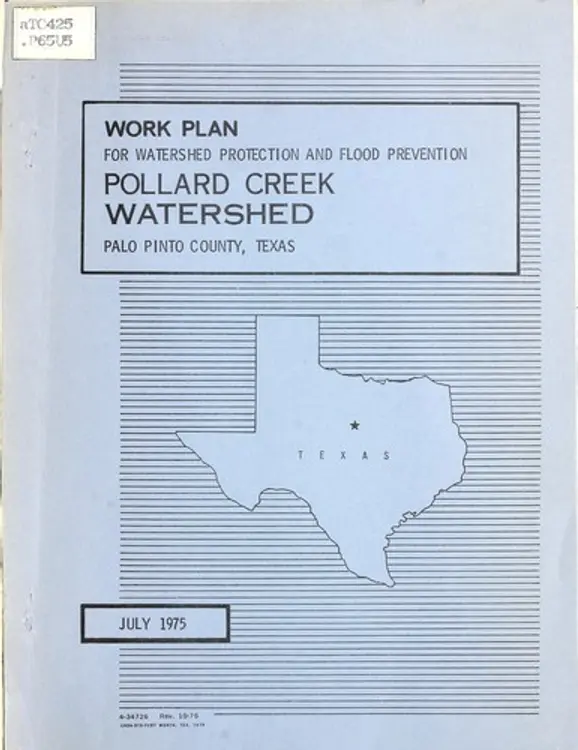 Pollard Creek Watershed, Palo Pinto County, Texas: work plan for watershed protection and flood prevention : U.S. Department of Agriculture, Soil Conservation Service. - cover