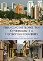 Cover image for Financing Metropolitan Governments in Developing Countries
