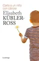 Cover image for Carta para un niño con cáncer
