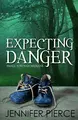 Cover image for Expecting Danger