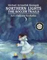 Cover image for Northern lights: the soccer trails