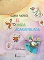 Cover image for El hada acaramelada