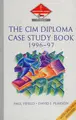 Cover image for CIM Diploma Case Study Book (Marketing Series: Student)