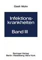 Cover image for Mykosen Aktinomykosen und Nocardiosen Pneumokokken- und Klebsiellenerkrankungen
