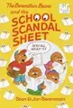 Cover image for The Berenstain Bears and the School Scandal Sheet (Berenstain Bears First Time Chapter Books)