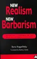 Cover image for New Realism, New Barbarism