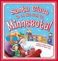 Cover image for Santa Claus Is on His Way to Minnesota!