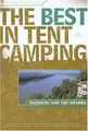 Cover image for The Best in Tent Camping: Missouri and the Ozarks
