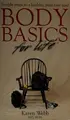 Cover image for Body Basics for Life