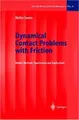 Cover image for Dynamical Contact Problems with Friction