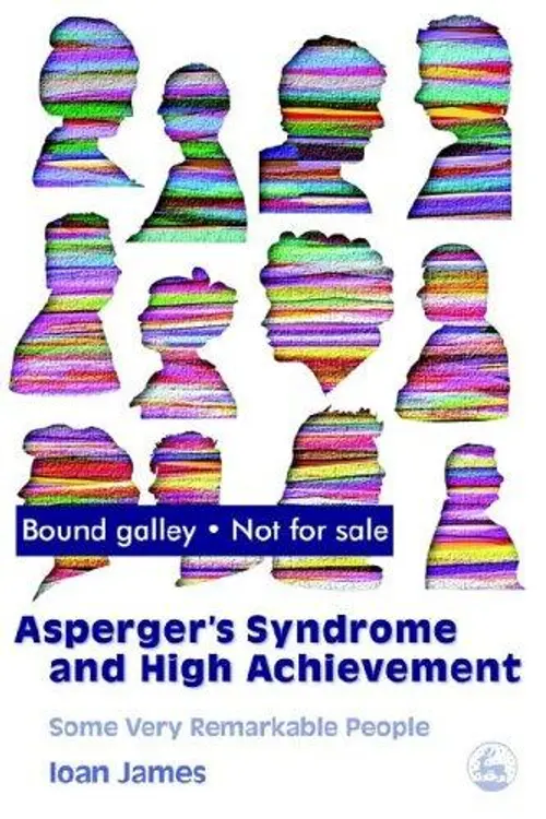 Asperger's syndrome and high achievement: some very remarkable people cover