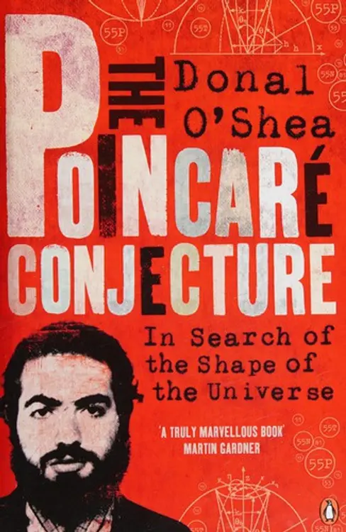 Poincaré Conjecture: In Search of the Shape of the Universe cover