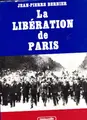 Cover image for La libération de Paris