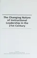 Cover image for The changing nature of instructional leadership in the 21st century