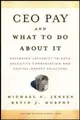 Cover image for Ceo Pay And What to Do About It