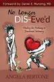 Cover image for No Longer Dis-Eve'd