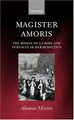 Cover image for Magister amoris : the Roman de la rose and vernacular hermeneutics