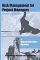 Cover image for Risk Management for Project Managers: Concepts and Practices (The Technical Managers Survival Guides)