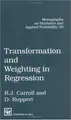 Cover image for Transformation and weighting in regression